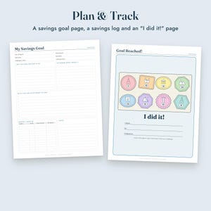 May include: Two printable planner pages titled Plan & Track. The left page, My Savings Goal, features sections for goal details, motivation, and a monthly check-in table. The right page, Goal Reached!, includes a colourful icon tracker and I did it! section.