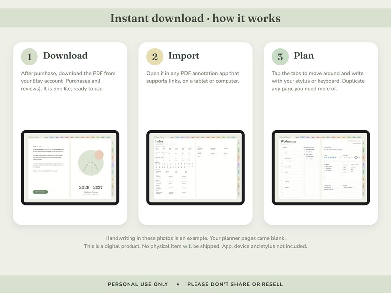 May include: An instructional graphic for a digital planner showing three steps: Download, Import, and Plan. Each step features a tablet screen displaying planner pages with tabs, calendar layouts, and daily schedules. Text explains the process.