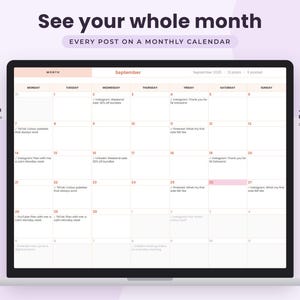 May include: A digital monthly calendar displayed on a laptop screen, showing the month of September with various social media post entries. The interface includes text labels such as See your whole month, Pick a month, and Posted planned at a glance.