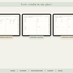 May include: Three digital planner screens displaying vendor management tools with the text Every vendor in one place. The screens show Vendor contacts, Compare 3 quotes, and 6 booking pages. Bottom text lists Venue, Caterer, Photographer, Florist, Music.