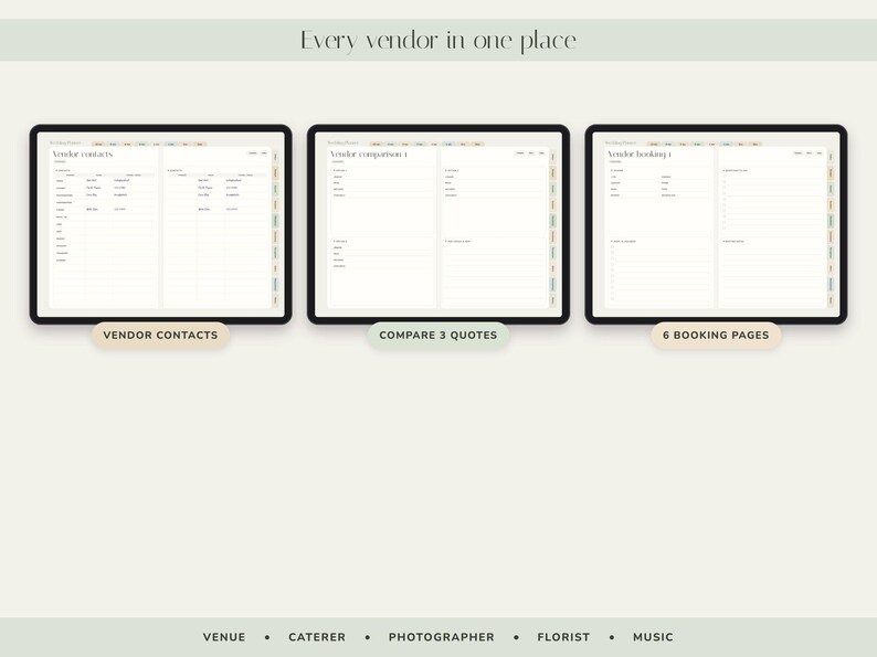 May include: Three digital planner screens displaying vendor management tools with the text Every vendor in one place. The screens show Vendor contacts, Compare 3 quotes, and 6 booking pages. Bottom text lists Venue, Caterer, Photographer, Florist, Music.