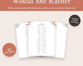 May include: A printable bridal shower game titled Would She Rather featuring 25 questions about the bride-to-be. The set includes an answer card and a blank card, all decorated with small floral accents at the top. The text includes 25 QUESTIONS, ANSWER CARD INCLUDED, INSTANT DOWNLOAD, and LETTER + A4.