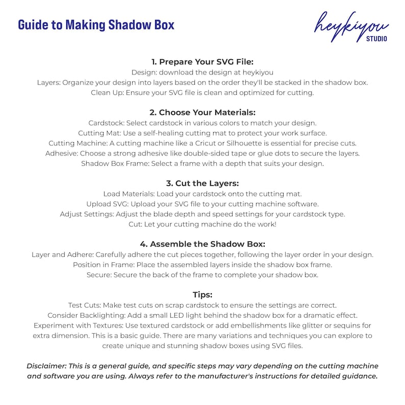 May include: A white guide titled "Guide to Making Shadow Box" with instructions for creating shadow boxes using SVG files. The guide includes steps for preparing the SVG file, choosing materials, cutting layers, and assembling the box. The heykiyou STUDIO logo is in the upper right corner.