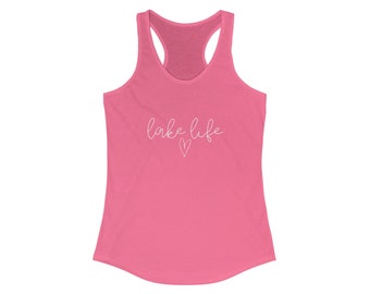 Lake Life, Summer Tank, Racerback, Lake, Water, SUMMER, Women's Ideal Racerback Tank