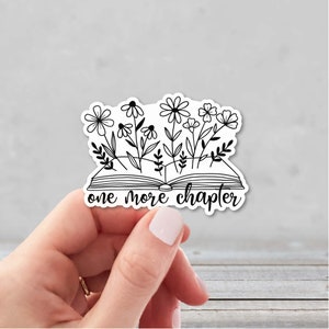 One More Chapter Sticker | Bookish Decal | Wildflower Book Lover Sticker | Reading Sticker | Water Bottle Sticker | Laptop Sticker