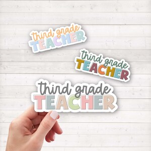Third Grade Teacher Sticker | Third Grade Teacher Gift | Elementary Teacher Sticker | Teacher Water Bottle Sticker | Teacher Appreciation