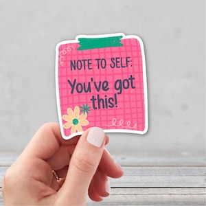 You've Got This Sticky Note Sticker | Inspirational Sticker | Mental Health Sticker | Motivational Sticker | Growth Mindset Sticker