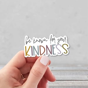Adesivo "Sii noto per la tua gentilezza" / Adesivo "Boho Kindness" / Adesivo ispiratore / Adesivo motivazionale / Adesivo "Sii gentile" / Adesivo carino
