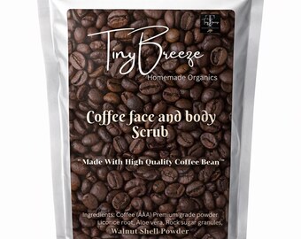 May include: A silver pouch featuring a label with coffee beans and the text "Tiny Breeze Homemade Organics." The label reads "Coffee face and body Scrub" and lists ingredients like coffee, licorice root, and walnut shell powder. The pouch contains 200 gm.