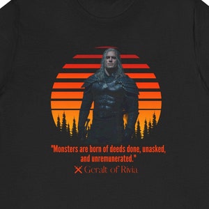 Vintage Retro Sunset The Witcher Geralt Of Rivia Quote Shirt The Witcher 3 Quote Shirt Henry Cavill Tshirt The Witcher Unisex T-shirt