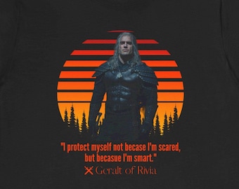 Vintage Retro Sunset The Witcher Geralt Of Rivia Quote Shirt The Witcher 3 Quote Shirt Henry Cavill Tshirt The Witcher Unisex T-shirt