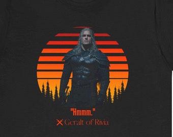 Vintage Retro Sunset The Witcher Geralt Of Rivia Quote Shirt The Witcher 3 Quote Shirt Henry Cavill Tshirt The Witcher Unisex T-shirt