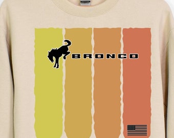 Ford Bronco Sweatshirt Ford Bronco Sweater Off-Roading Sweatshirt Adventure Sweatshirt Ford Bronco Sweatshirt Gift for Bronco Lover