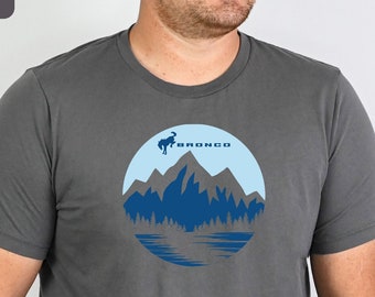 Ford Bronco Shirt Ford Bronco Tshirt Off-Roading Shirt Adventure Tee Ford Bronco Tee Shirt Gift for Bronco Lover T-shirt Gift For Him