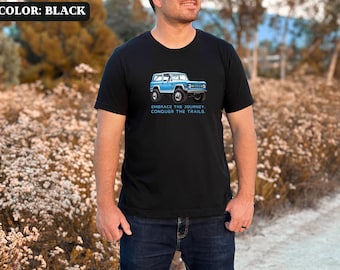 Ford Bronco Shirt Ford Bronco Tshirt Off-Roading Shirt Adventure Tee Ford Bronco Tee Shirt Gift for Bronco Lover T-shirt Gift For Him