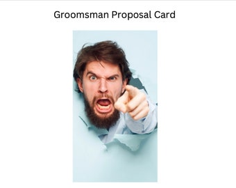 Funny Groomsmen proposal card