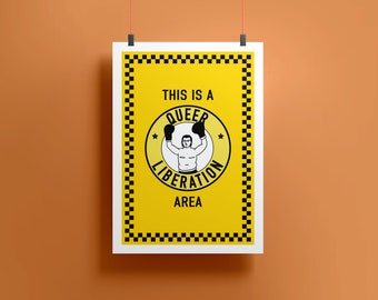 This is a Queer Liberation Area | Queer Art | Art Print | Trans Pride | Perfect Gift for Her, Them, Him