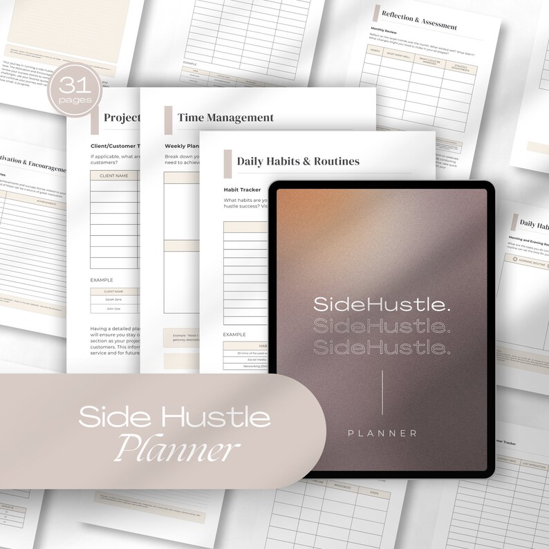 May include: A digital planner with a brown and beige gradient background. The planner is titled "Side Hustle Planner" and features the text "Side Hustle" repeated three times in a larger font. The planner is designed to help people manage their side hustles and includes sections for time management, daily habits, and reflection.