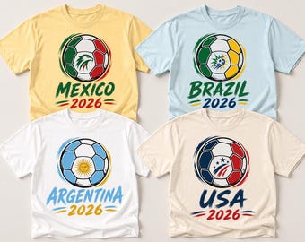 2026 Soccer Fan Shirt, Country Football Tee, Mexico Brazil Argentina USA England France Spain Germany Portugal Netherlands Shirt