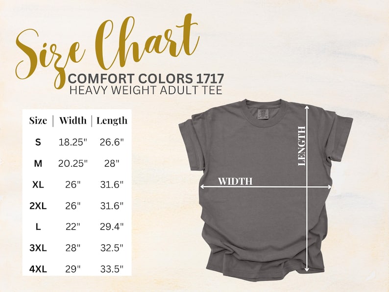 May include: A gray Comfort Colors heavy weight adult tee shirt with a size chart. The chart shows measurements for sizes S to 4XL, with widths ranging from 18.25" to 29" and lengths from 26.6" to 33.5".