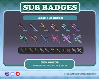 May include: A digital download of 18 different spear-shaped Twitch sub badges in various colors and styles. The badges are available in three sizes: 72 x 72 pixels, 36 x 36 pixels, and 18 x 18 pixels.