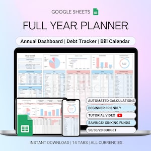May include: A digital full-year planner displayed on a laptop, tablet, and smartphone. The screen shows financial dashboards, debt trackers, and a bill calendar. Features include automated calculations, beginner-friendly design, and a 50/30/20 budget.