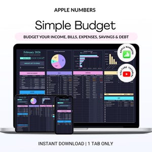 May include: A digital budget planner template for Apple Numbers displayed on a laptop, tablet, and smartphone. The interface features dark mode with pink, blue, and yellow accents, including a pie chart, bar graphs, and tables for income, bills, expenses, savings, and debt. Text includes APPLE NUMBERS, Simple Budget, and BUDGET YOUR INCOME, BILLS, EXPENSES, SAVINGS & DEBT.