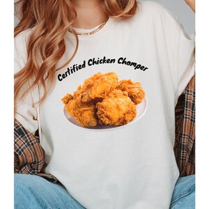 Funny Gift for Chicken Lovers, i love fried chicken, food lovers shirt, tshirt for cooks, funny tees, oddly specific shirts, funny chicken