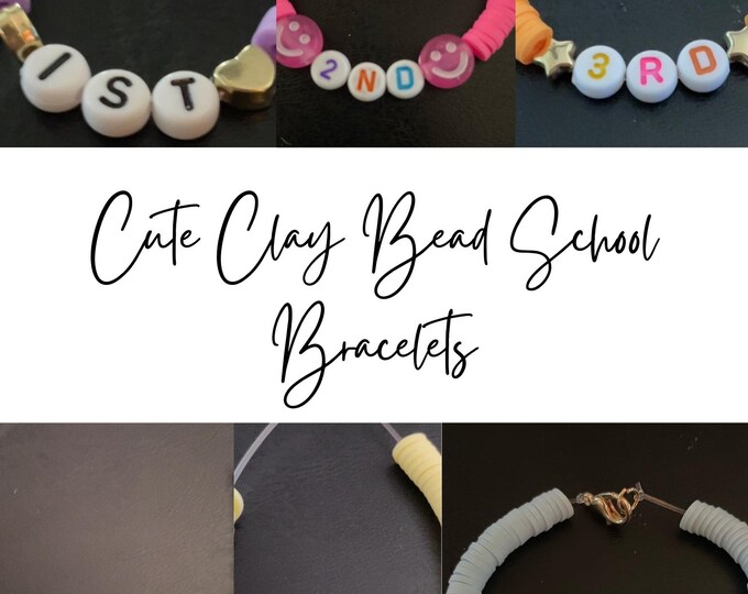 Custom Clay Bead School Bracelets | Grades of school