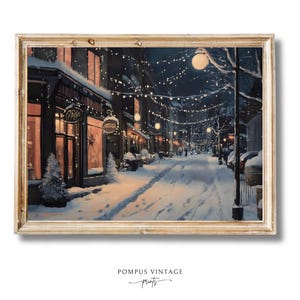 Vintage Christmas Street Painting - Winter Wonderland Art, Moody Christmas Decor Rustic Cityscape Instant Download for Festive Holiday Vibes