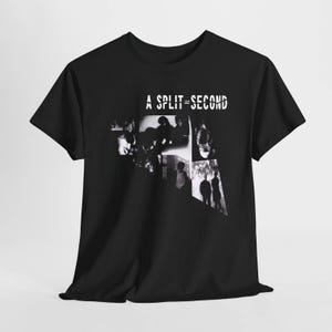 May include: A black short-sleeved t-shirt featuring a white graphic print on the chest. The design includes the text A SPLIT-SECOND in a bold font above a collage of black and white photographs depicting various figures and architectural scenes.
