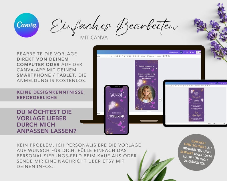 May include: A digital mockup showing how to edit a purple and gold school-themed invitation with butterflies and glitter. The text on the invitation says "Hurra!  Welcome to school". The text on the screen says "Easy to edit with Canva. Edit the template directly from your computer or on the Canva app with your smartphone or tablet. Registration is free. No design skills required. Would you like me to customize the template for you? No problem. I personalize the template for you. Simply fill out the personalization field during checkout or send me a message via Etsy with your information. Easy and quick to edit and available immediately after purchase."