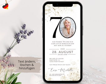 Op de afbeelding: Een digitale uitnodiging voor een 70e verjaardagsfeest. De uitnodiging bevat een foto van een vrouw, het getal 70 en de tekst "Ich werde 70 und ich lade euch herzlich ein mit mir zu feiern! 2025 28. August 20:00 Uhr Bei mir zu Hause Partystr. 14 12345 Partystadt Ich freue mich auf euch. Eure Michelle. Zu- und absagen bitte bis zum 30.07.2025"