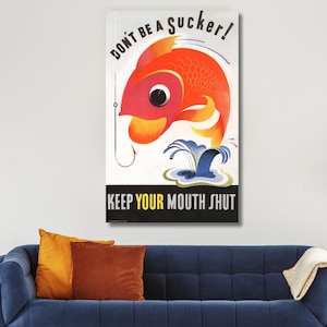 Don&#39;t Be A Sucker, Keep Your Mouth Shut, Fish Poster, Vintage Fun, Wall Hanging, Wall Decor