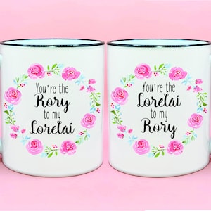 You&#39;re the Rory to my Lorelai Coffee Mug Set, You&#39;re the Lorelai to my Rory Cup Set, Gilmore Coffee Mug Set, Mom Daughter Gift, Mothers Day