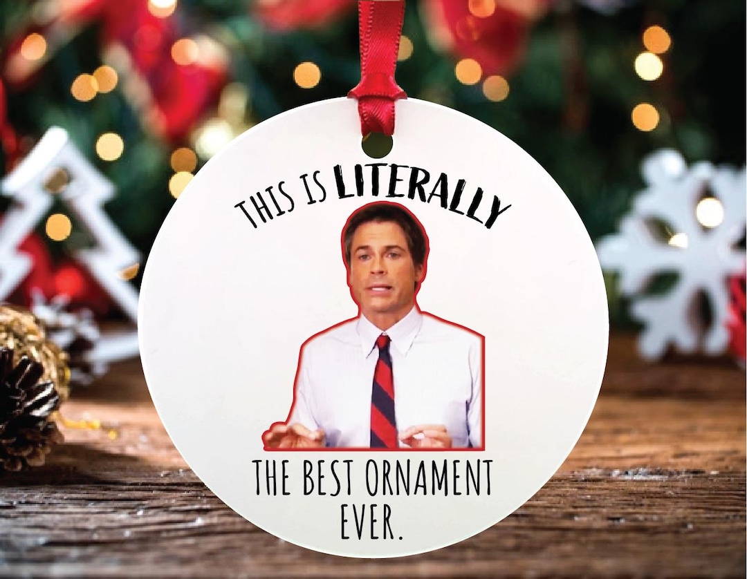 Funny Literally The Best Christmas Ornament Parks And Rec Christmas funny-literally-the-best-christmas-ornament-parks-and-rec-christmas