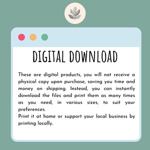 These are digital products, you will not receive a physical copy upon purchase, saving you time and money on shipping. Instead, you can instantly download the files and print them as many times as you need, in various sizes, to suit your preferences.