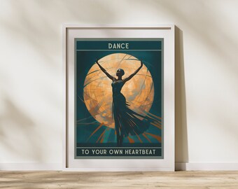 Dance To Your Own Heartbeat Poster | Wall Art Decor | Vintage Poster | Vintage Print | Gift Idea | Digital Download Print | Dance Gift