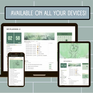 3 devices are shown with the notion planner, laptop, tablet and a phone, sage green and gray, available on all devices, beautifully feminine and natural