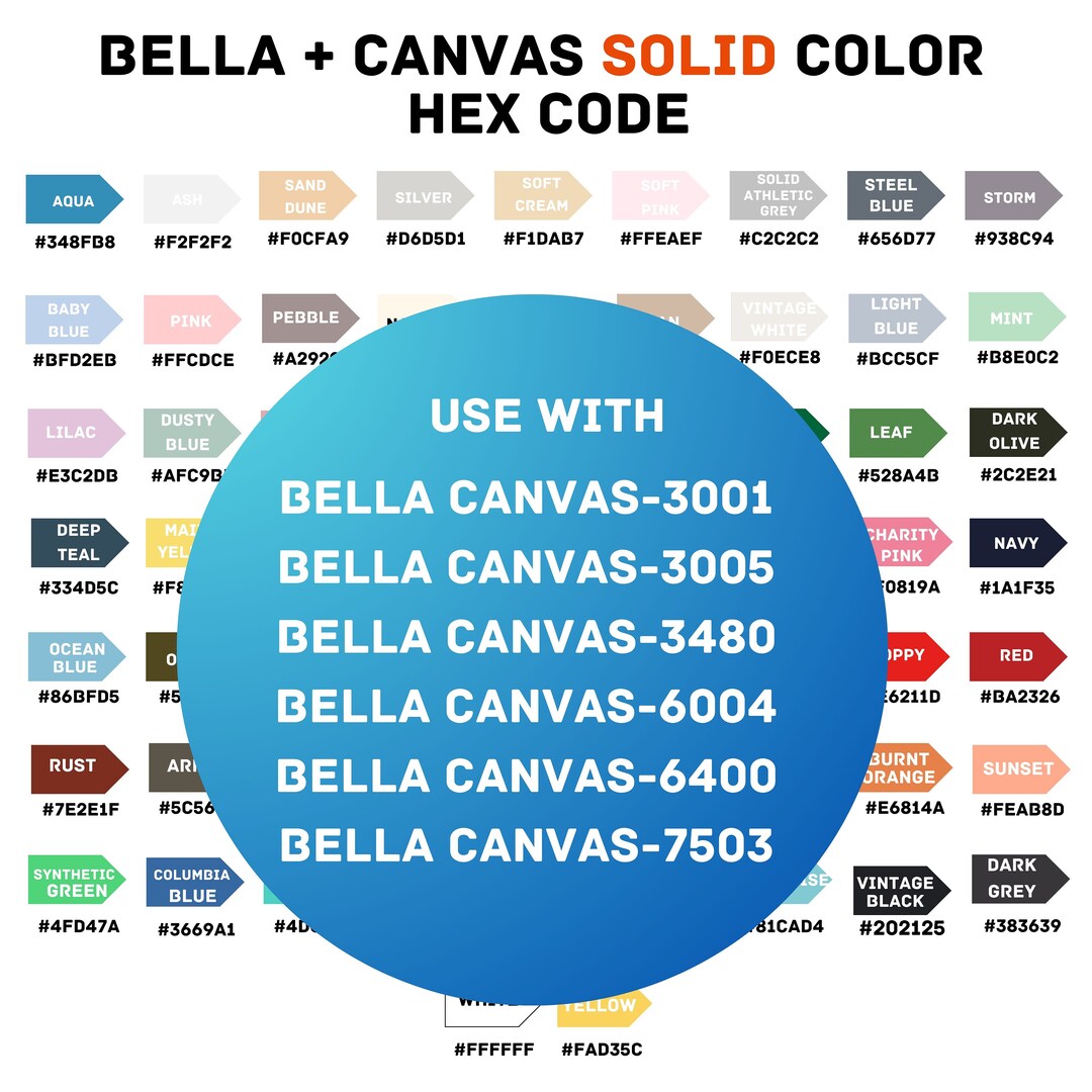 Hex Code Bella Canvas Bella Canvas 3001 Color Chart Color Chart 
