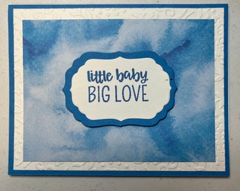 Blue Baby Boy Little Baby, Big Love Handmade Card