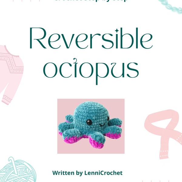 Reversible Octopus Crochet Pattern