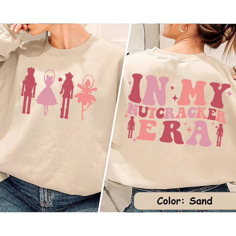 In My Nutcracker Era Sweatshirt Christmas Nutcracker Etsy UK