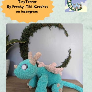 Tiny Terror Crochet pattern, Dragon Crochet Pattern, Crochet Pattern, Handmade, Amigurumi Pattern