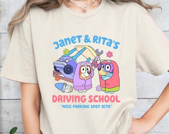 Janet and Rita Driving School Shirt, Nice Parking Spot Rita Tee, The Grannies Shirt, Janet & Rita Shirt, Blue Dog Family Matching Shirt