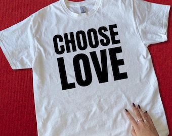 Choose Love T-Shirt, Minimal Quote Tee, Positive Message Shirt, Typography T-Shirt, Unisex Everyday Gift
