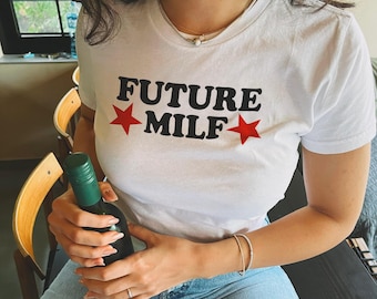 Future Milf Baby Tee | Funny Y2K Flowy Fit Shirt