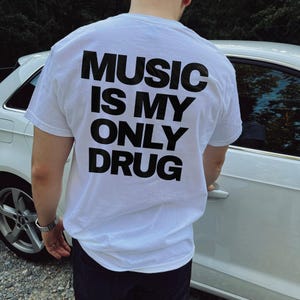 Music is my drug t shirt - Etsy 日本