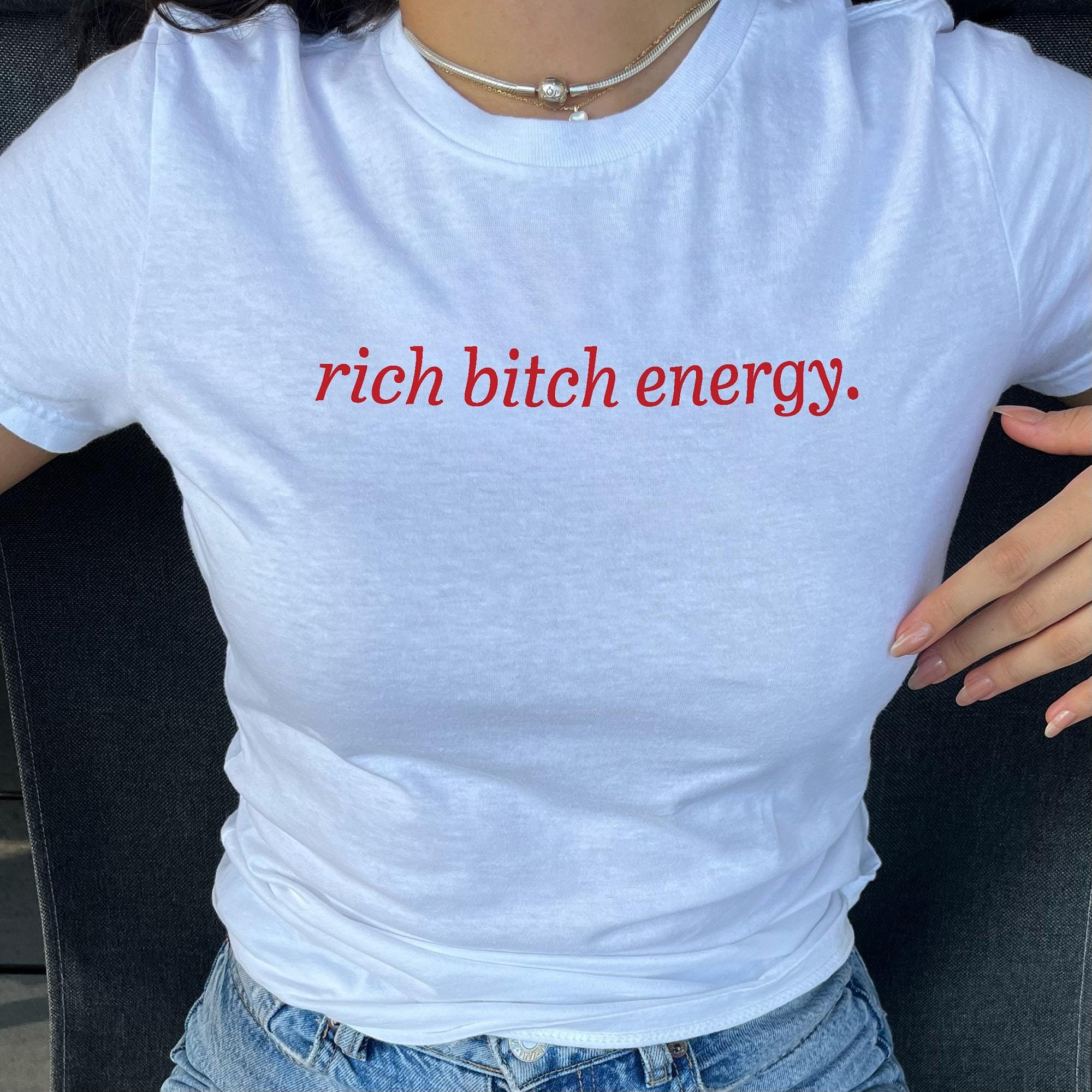 Rich Bitch Energy T-shirt for Women, Funny Money Shirt, Hilarous Shirt, Gift for Her, Big Spender T-Shirt, Gift for Friend, Humor Shirts
