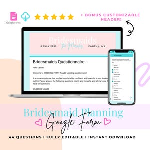 Bridesmaid Google Form Bachelorette Google Form Editable Google Form for Wedding Planning Bachelorette Planning DIY Bridesmaid Questionnaire
